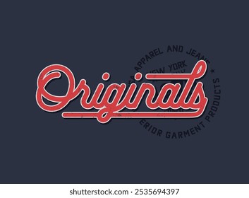 originals typography design tee for t shirt,vector illustration