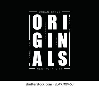 Originals Typography Print ready T-shirt Design 