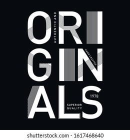 Originals typography words printed t shirt, vector