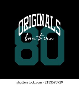 originals vector typography for t-shirt varsity clothing. perfect for simple t-shirt design printed