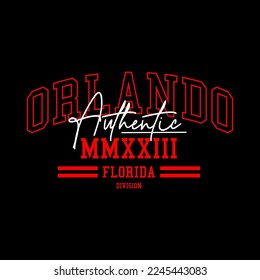 orlando stylish typography slogan for t-shirt. Vector print, typography, poster. Global swatches.
