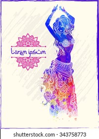 Ornament beautiful card with girl belly dance. Mehenidi element hand drawn. Perfect  cards for any other kind of design, oriental dance, kaleidoscope,  medallion, yoga, india, arabic