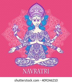 Ornament card with of Maa Durga. Illustration of Happy Navratri and Happy Diwali. Maha Shivaratr. Yoga meditation pose Balance, strength, love, prosperity