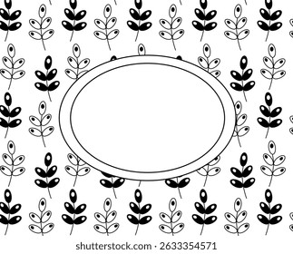 Ornament leafy branches oval frame template. Vector graphic line illustration. Black and white Trendy print on fabric. Fresh plant sprouting stems background template. Forest ornament.

