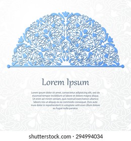 Ornamental abstract round lace pattern. Blue lacy semicircle background. Vector illustration.