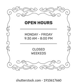 Ornamental business opening hours illustration. - Vector.