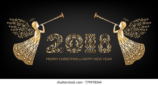 Ornamental christmas numerals 2018 and two angels with ornamental wings. Beautiful angels with trumpet in golden ornate dress. Happy New Year and Merry Christmas golden text on black background.