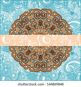 Ornamental floral pattern with place for your greetings, invitations, announcements in flower background