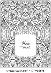 Ornamental pattern with decorative frame for text. Anti-stress relaxation Coloring book for adult and older children. Outline drawing coloring page.  Vector illustration. 