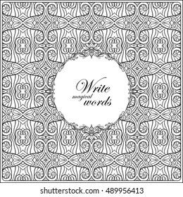 Ornamental pattern with decorative frame for text. Anti-stress relaxation Coloring book for adult and older children. Outline drawing coloring page.  Vector illustration. 
