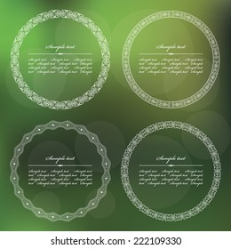 Ornamental round frames set on blurred soft background.