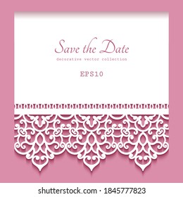 Ornamental vector background with lace border pattern, cutout paper frame, ornate lacy decoration for save the date card or wedding invitation design. Place for text.