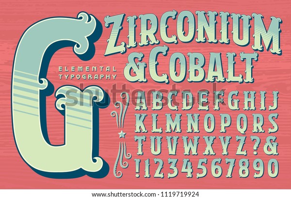 An ornate alphabet in a circus or carnival sign\
painters style.