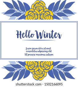 Ornate of card hello winter, with style element of blue leaf and gold floral frame. Vector