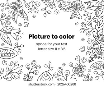 Ornate floral frame, border with space for text. Hand drawn coloring page for kids and adults. Beautiful drawing with patterns and small details. Coloring book pictures. Vector, letter format 8.5 x 11