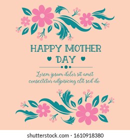Ornate Pattern of leaf and pink flower frame, for happy mother day elegant invitation card template concept. Vector