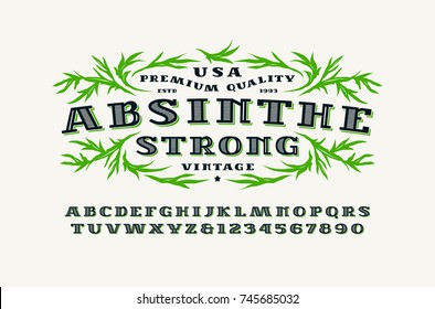 Ornate Serif Font In Retro Style. Absinthe Label Template. Letters And Numbers For Logo, Label And Signboard Design. Print On White Background