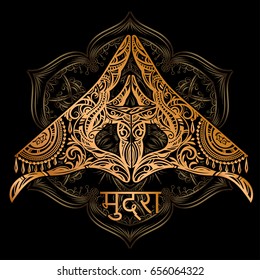 Ornate spiritual symbols Yoga mudra. Vector illustration with an inscription in Sanskrit - Mudra. Ethnic patterned illustration in Boho style