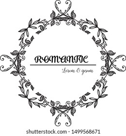 Ornate of various card romantic, with ornament of leaf flower frame. Vector