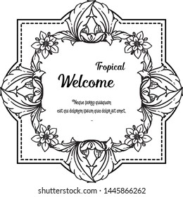 Ornate wallpaper with lettering welcome tropical, cute flower. Vector