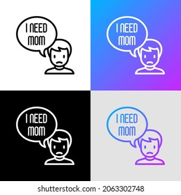Orphan thin line icon, sad child with speech bubble 'Need mom'. Modern vector illustration of adoption.