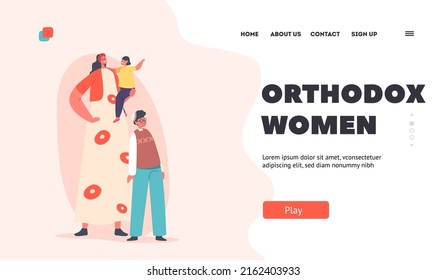 Orthodox Women Landing Page Template. Mother with Baby on Hands. Parenting, Childhood, Human Relations Concept. Happy Family Characters Mom and Little Child. Cartoon Vector Illustration