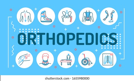 Orthopedics word lettering typography. Rehabilitation after injuries. Musculoskeletal system treatment. Infographics with linear icons on blue background. Creative idea concept.