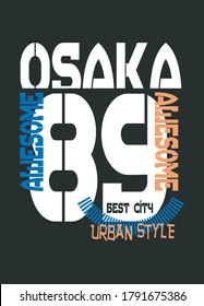 osaka awesome,t-shirt design fashion vector 