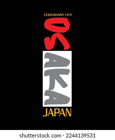 Osaka Japan Legendary City Text Calligraphy For T Shirt Graphic Design Print