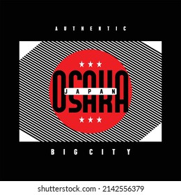 Osaka Japan typography design t-shirt print vector illustration