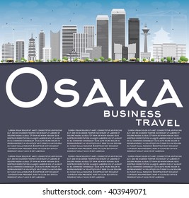 Osaka Skyline with Gray Buildings, Blue Sky and Copy Space. Vector Illustration. Business and Tourism Concept with Modern Buildings. Image for Presentation, Banner, Placard or Web Site.