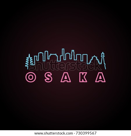 Osaka skyline neon style in editable vector file.