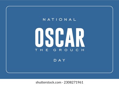 Oscar the Grouch day background template Holiday concept