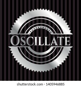 Oscillate silver shiny badge. Vector Illustration. Mosaic.