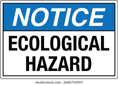 OSHA GHS Chemicals Label Notice Health Hazard Ecological Hazard