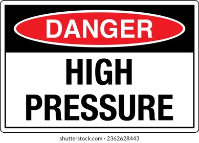 OSHA graphical standards symbols registered workplace safety sign label Danger HIGH PRESSURE