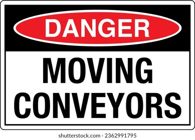 Símbolos de estándares gráficos OSHA registrados etiqueta de señalización de seguridad en el lugar de trabajo Peligro MOVIMIENTO CONVEYORS.