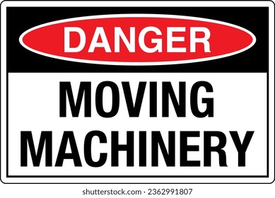 OSHA graphical standards symbols registered workplace safety sign label Danger MOVING MACHINERY.