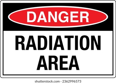 OSHA graphical standards symbols registered workplace safety sign label Danger RADIATION AREA.