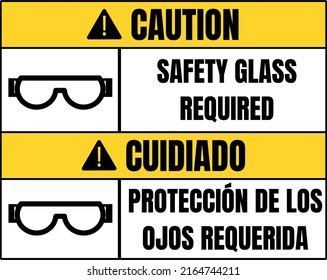 OSHA Safety Googles Required sign caution OSHA Cuidiado protecction de los ojos requerida. 