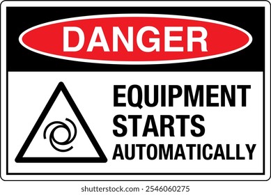 OSHA Safety Sign Danger Equipment Starts Automatically Lockout and Tagout Before Servicing Horizontal With Symbol.