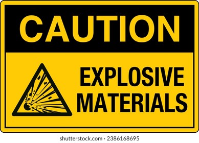 OSHA Safety Sign Marking Label With Symbol Pictogram Standards Caution Explosive Material.