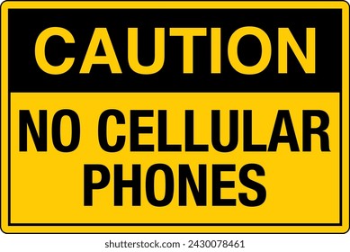 OSHA Safety Sign Marking Label Symbol Pictogram Standards Caution No Cellular phones beyond this point with text landscape