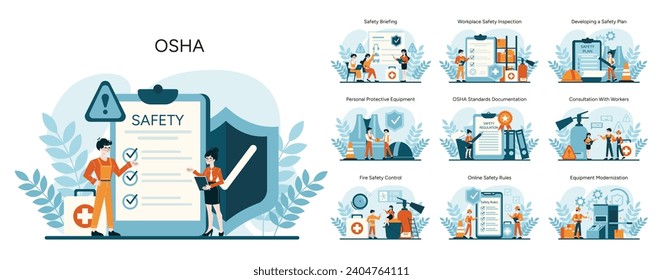 OSHA set. Workplace safety procedures and emergency readiness. Employee training, equipment checks, and fire hazard control. Safety plan development and worker consultation. Flat vector illustration