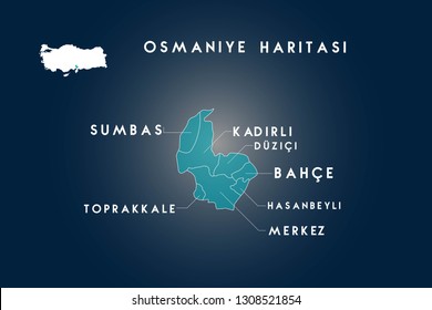 Osmaniye districts sumbas, toprakkale, hasanbeyli, bahce, duzici, kadirli map, Turkey