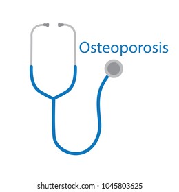 osteoporosis text and stethoscope icon- vector illustration