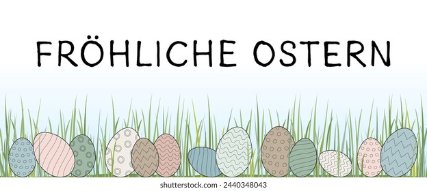 Fröhliche Ostern - text in German language - Happy Easter. Greeting card with pastel-colored Easter eggs in the grass.