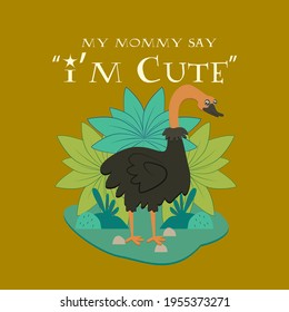 ostrich llustration with text i'm cute for kids background