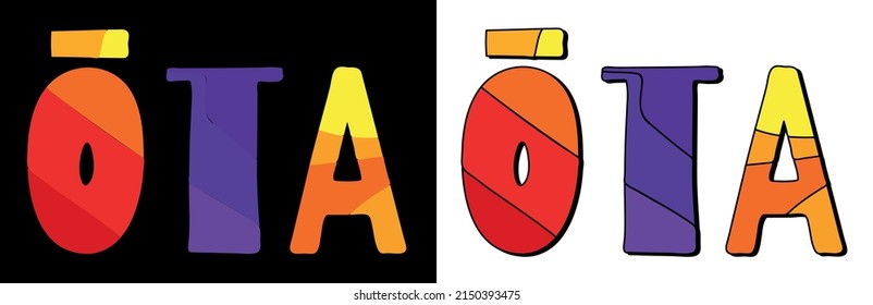 Ota. Set 2 in 1. Bright funny cartoon color doodle isolated text. Ota is place in Japan. Text for print, booklet, banner, social network, web resources, mobile app. Stock vector picture.