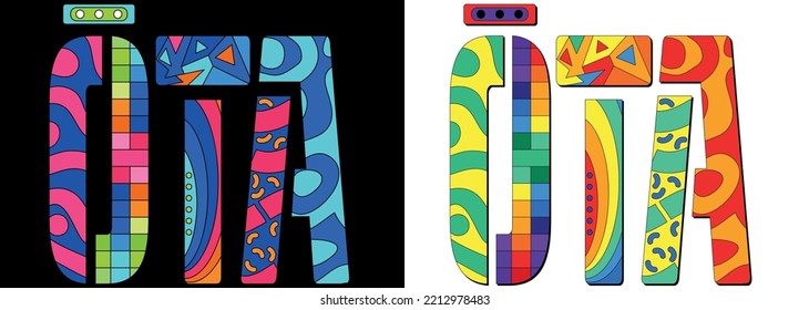OTA. Unique colorful font. Multicolored bright isolate curves doodle letters. OTA is place in Japan. Set for social network, web resources, print, booklet typography, banner, flyer.